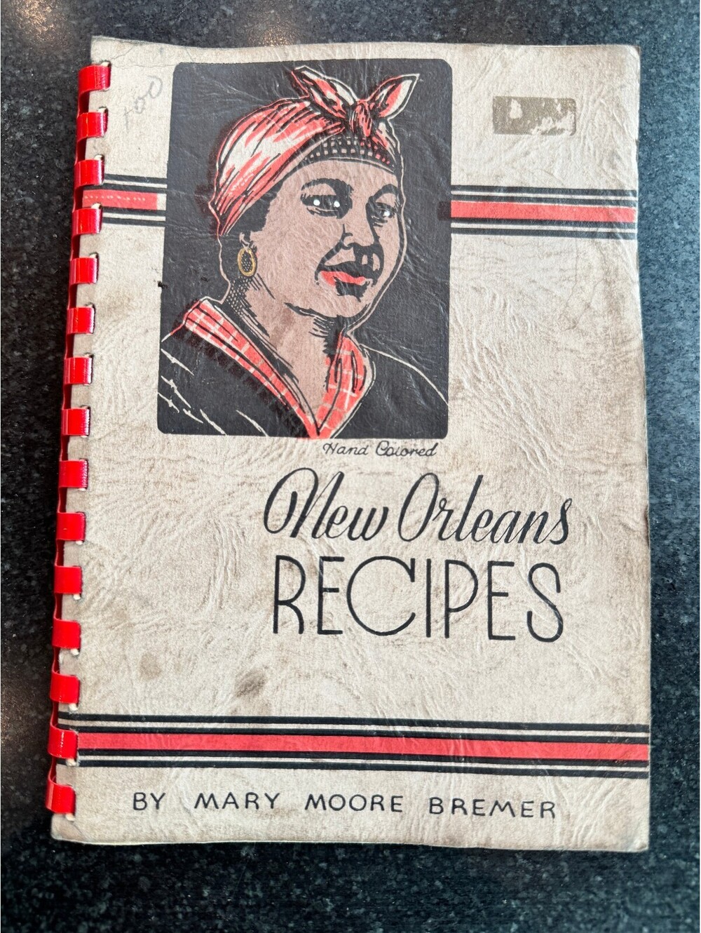 Rare 1932 True First Edition "New Orleans Recipes" by Mary Moore Bremer